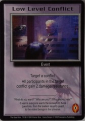 Low Level Conflict - Common